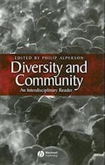 Diversity and Community: An Interdisciplinary Reader