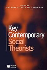 Key Contemporary Social Theorists