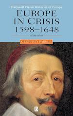 Europe in Crisis 1598–1648 Second Edition