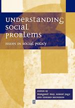 Understanding Social Problems – Issues in Social Policy