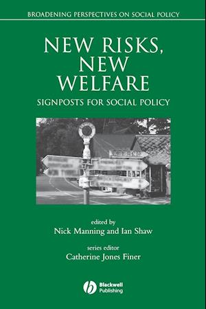 New Risks, New Welfare