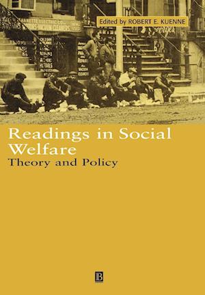 Readings in Social Welfare – Theory and Policy