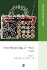 The Anthropology of Media – A Reader