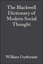The Blackwell Dictionary of Modern Social Thought 2e