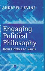 Engaging Political Philosophy ( From Hobbes to Raw ls)