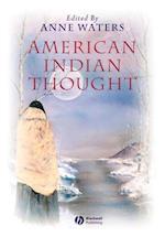American Indian Thought – Philosophical Essays