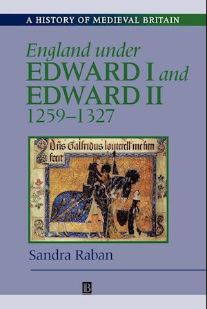 England Under Edward I and Edward II