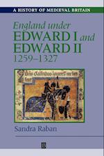 England Under Edward I and Edward II 1259–1327