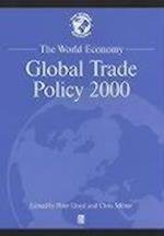 The World Economy: Global Trade Policy 2000