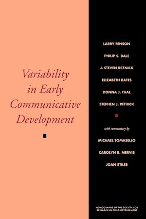 Variability in Early Communicative Development