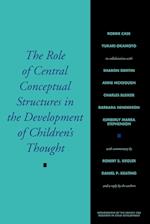 Role of Central Conceptual Structures in the Development of Children's Thought