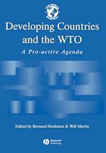 Developing Countries and the WTO – A Pro–Active Agenda