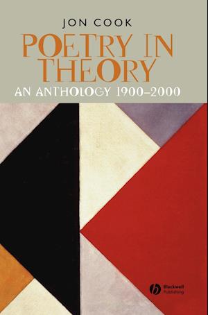 Poetry in Theory – An Anthropology 1900–2000