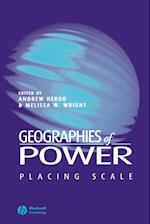 Geographies of Power: Placing Scale