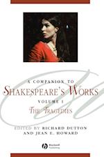 A Companion To Shakespeare's Works Volume I The Tragedies