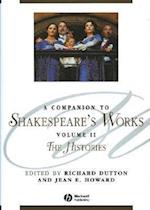 A Companion To Shakespeare's Works Volume II – The  Histories
