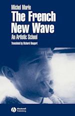 The French New Wave – An Artistic School