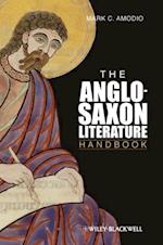 The Anglo–Saxon Literature Handbook