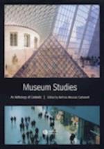 Museum Studies – An Anthology of Contexts