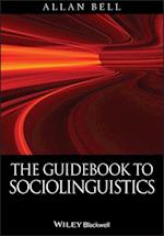 The Guidebook to Sociolinguistics