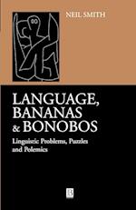 Language, Bananas and Bonobos