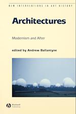 Architectures – Modernism and After