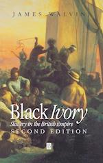 Black Ivory – Slavery in the British Empire 2e