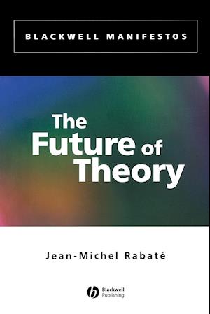 The Future of Theory