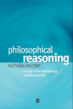 Philosophical Reasoning: A Study in the Methodolog y of Philosophizing
