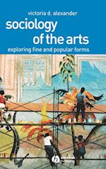 Sociology of the Arts – Exploring Fine and Popular  Forms