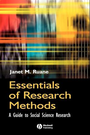 Essentials of Research Methods – A Guide to Social Science Research