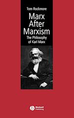 Marx After Marxism