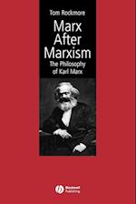 Marx After Marxism