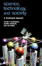 Science, Technology and Society – A Sociological Approach