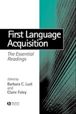 First Language Acquisition – The Essential Readings