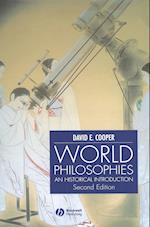 World Philosophies – An Historical Introduction 2e