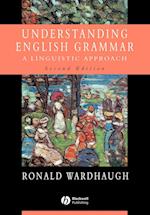 Understanding English Grammar – A Linguistic Approach 2e