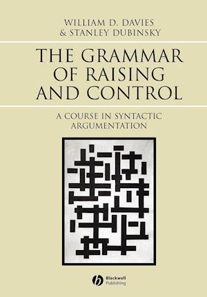 The Grammar of Raising and Control