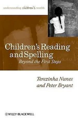 Children's Reading and Spelling – Beyond the First Steps