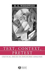 Text, Context, Pretext – Critical Isssues in Discourse Analysis
