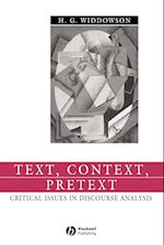 Text, Context, Pretext – Critical Issues in Discourse Analysis