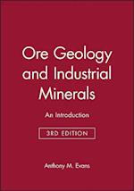 Ore Geology and Industrial Minerals – An Introduction 3e