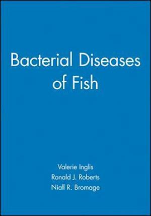 Bacterial Diseases of Fish