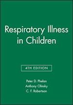 Respiratory Illness in Children 4e