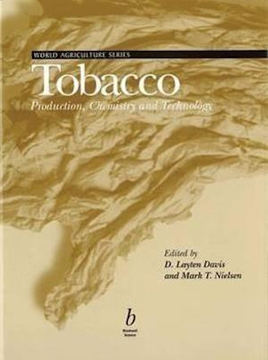 Tobacco Production, Chemistry and Technology