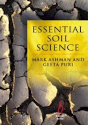 Essential Soil Science – A Clear and Concise Introduction to Soil Science