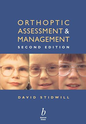 Orthoptic Assessment and Management 2e