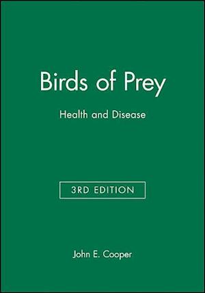 Birds of Prey – Health and Disease 3e