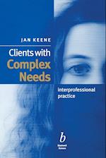 Clients with Complex Needs – Interprofessional Practice