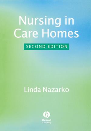 Nursing in Care Homes 2e